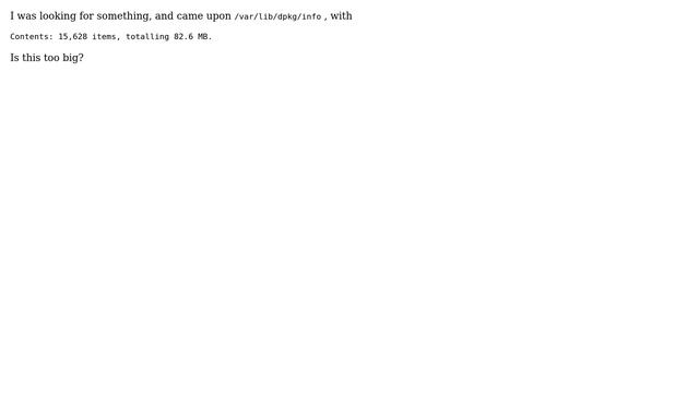 Ubuntu: Is the size of my /var/lib/dpkg/info too big? смотреть онлайн