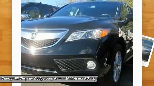 2014 Acura RDX Cherry Hill NJ 10717 смотреть онлайн