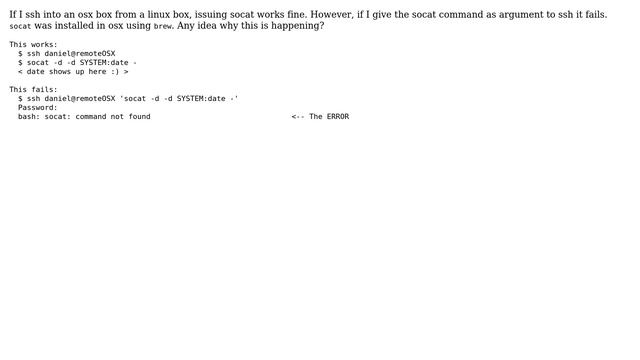 socat as argument to ssh: "bash: socat: command not found" смотреть онлайн