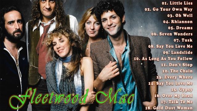 Fleetwood Mac Greatest Hits Full Album - Best Songs Of Fleetwood Mac Playlist 2022