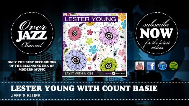 Lester Young with Count Basie - Jeep's Blues (1938) смотреть онлайн