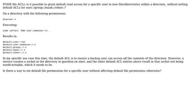 Linux (POSIX) file ACLs: is it possible to set a default ACL for a single user ONLY? смотреть онлайн