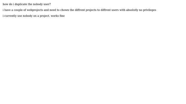 How do i duplicate the nobody user? смотреть онлайн