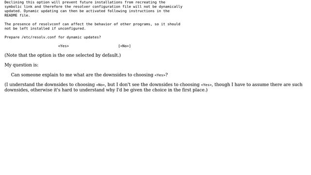 Ubuntu: What's the downside of choosing ＜Yes＞ in resolvconf's configuration dialog? смотреть онлайн