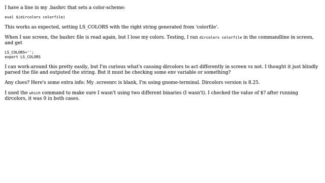 Unix & Linux: dircolors myfile sets LS_COLORS to empty string in screen смотреть онлайн