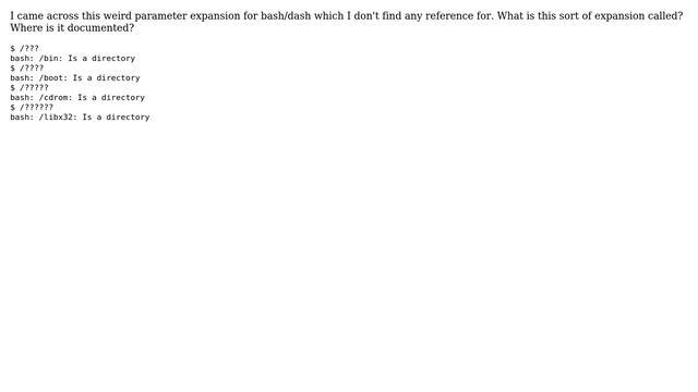 Unix & Linux: Where is '/?' parameter expansion documented? смотреть онлайн