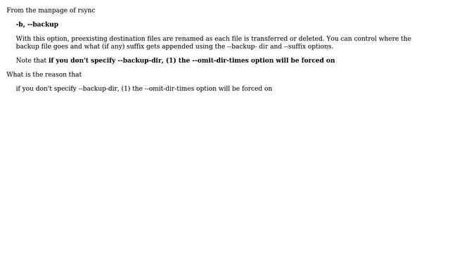 Unix & Linux: Why if you don't specify --backup-dir, the --omit-dir-times option will be implied? смотреть онлайн