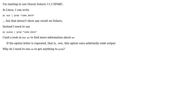 Solaris ps aux command specific output. Why do need the `ww` flags to find matches with grep? смотреть онлайн