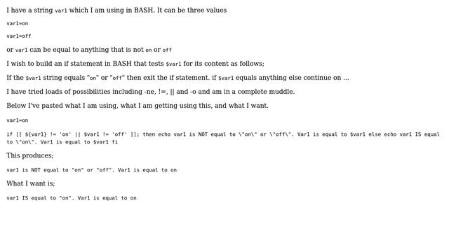 Unix & Linux: BASH logic problem; difficulty testing one string variable with IF and OR смотреть онлайн