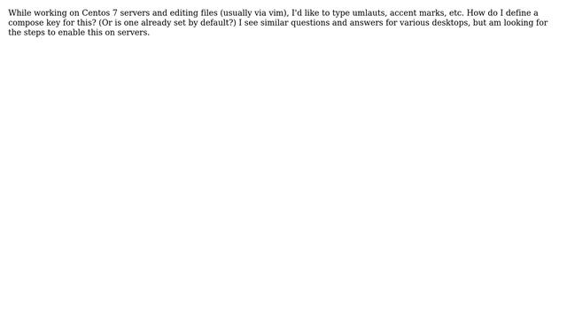 Unix & Linux: How to set compose key on Centos 7 server? смотреть онлайн