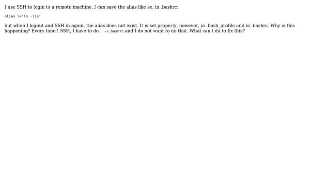 When using SSH, the .bashrc alias on that server is not being read, even tough it is set... смотреть онлайн
