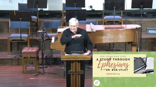 Spring Bible Study - Ephesians Session #4 - Dr. Bob Utley смотреть онлайн