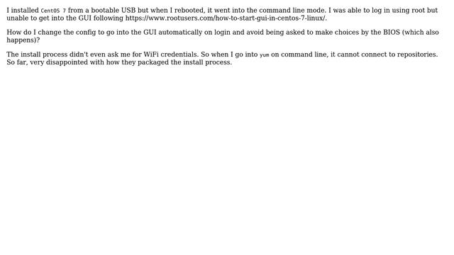 Newly installed CentOS 7 boots to command line and unable to enter GUI смотреть онлайн