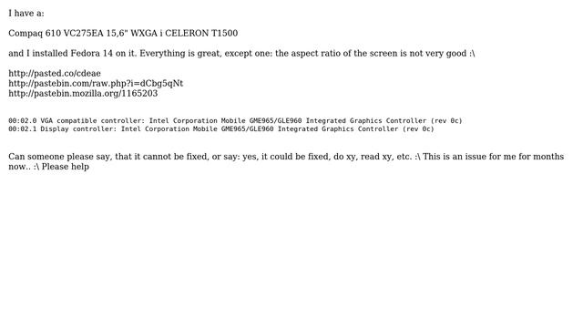 Why does my Fedora 14 system with an Intel Mobile GME965/GLE960 Integrated Graphics Controller... смотреть онлайн