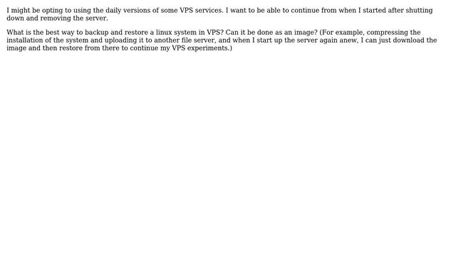 Webmasters: Best Way to Backup and Restore Linux System in VPS? смотреть онлайн