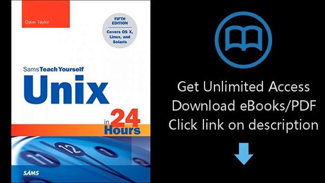 Download Unix in 24 Hours, Sams Teach Yourself: Covers OS X, Linux, and Solaris (5th Edition [P.D.F смотреть онлайн