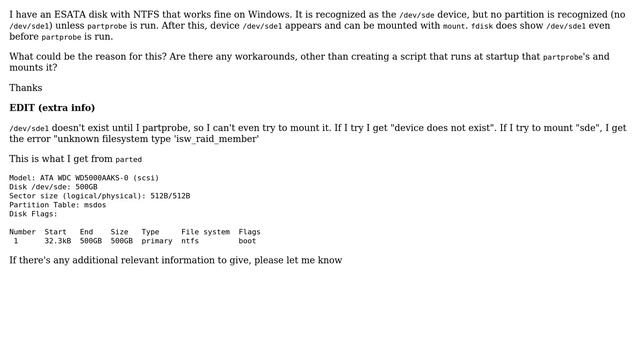 Unix & Linux: NTFS ESATA disk needs to be "partprobe"d on every reboot смотреть онлайн