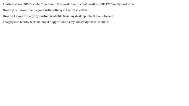 Ubuntu: Deleted hosts file - how do I move or copy a file to the /etc folder? смотреть онлайн