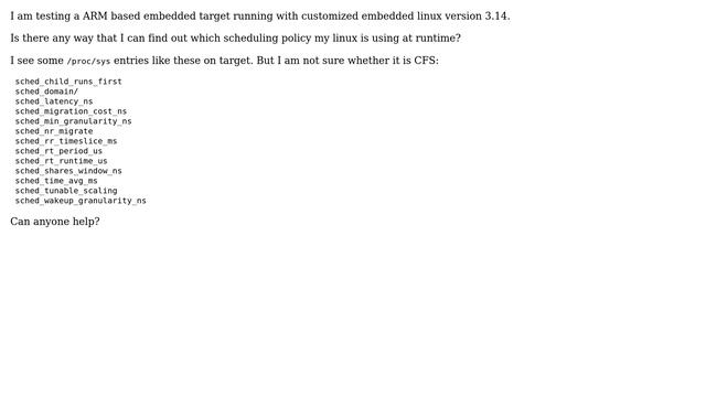 Unix & Linux: How verify the current scheduling policy running in a embedded Linux? смотреть онлайн