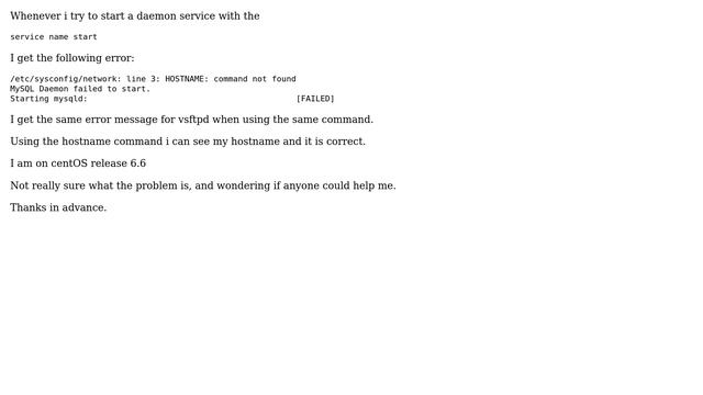 service start: HOSTNAME: command not found смотреть онлайн