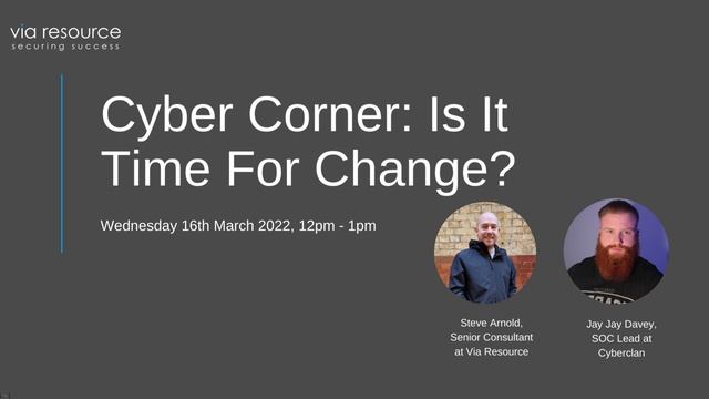 Webinar: Cyber Corner Is it Time for Change in the Information and Cyber Security Industry смотреть онлайн
