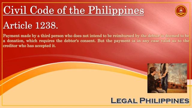Civil Code of the Philippines, Article 1238 смотреть онлайн