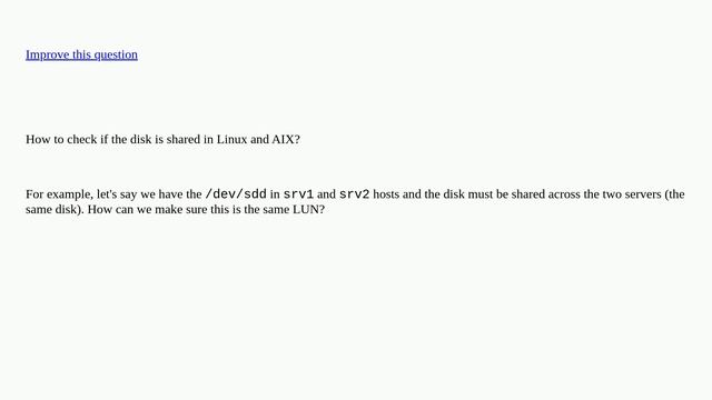 Unix: How to check if the disk is shared in Linux and AIX? closed смотреть онлайн