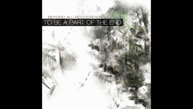 The World Outside My Window - Beyond All Recognition смотреть онлайн