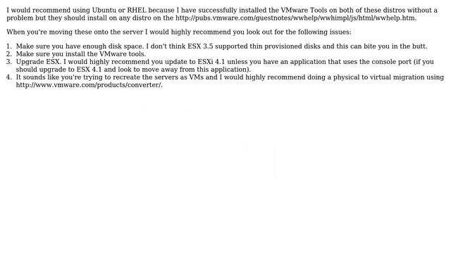 Which Linux distro best suited for running various services on an ESX 3.5 Virtual Machine смотреть онлайн