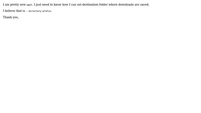 Unix & Linux: How to set the destination folder for wget? смотреть онлайн