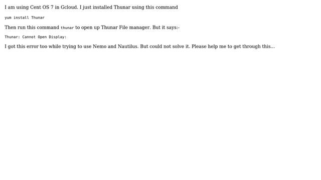 DevOps & SysAdmins: Cannot Open Display Error- While trying to Open Thunar (Google Cloud) смотреть онлайн