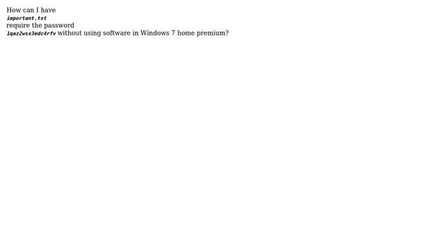 Unix & Linux: How to password protect a file without using software in windows 7? смотреть онлайн