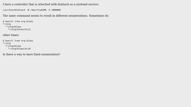 Unix & Linux: Consistent enumeration of a btattached controller смотреть онлайн
