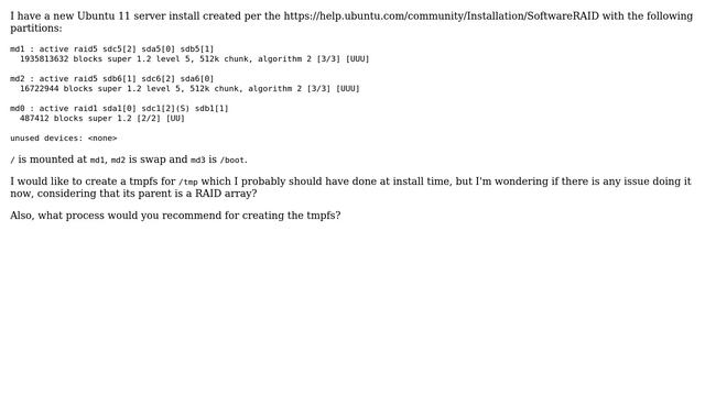 are there any issues creating a tmpfs mount when my root partition is a RAID5 array смотреть онлайн