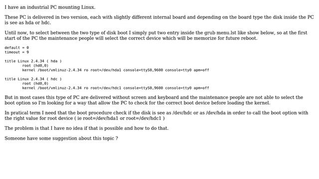 Unix & Linux: How can Linux detect automatically if kernel must boot on dev hdc or hda? смотреть онлайн