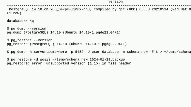 Dba: "Unsupported version" error restoring a schema backed up with the same version it was dumped смотреть онлайн