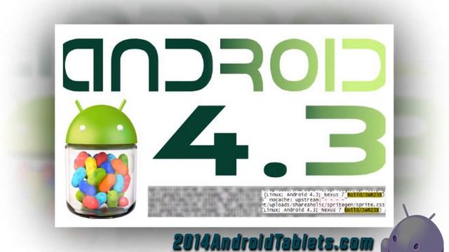 Download Android 4.3 - Android Key Lime Pie - Android 4.3 Tablet Release - Android 4.3 Phones смотреть онлайн