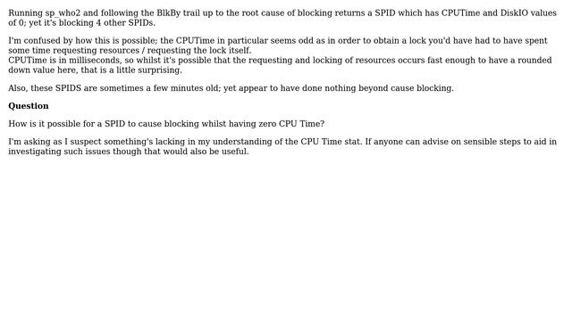 Databases: Blocking SPID has Zero Disk IO and Zero CPU Time смотреть онлайн
