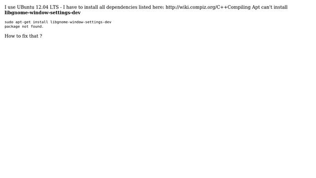Ubuntu: libgnome-window-settings-dev - package not found смотреть онлайн