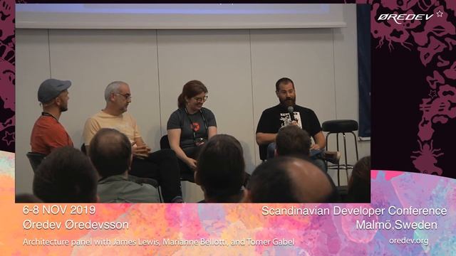 Panel: Architecture | Øredev 2019 смотреть онлайн