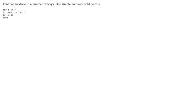 Unix & Linux: Find all files, create CSV with one row per subdirectory and file names in collumns смотреть онлайн