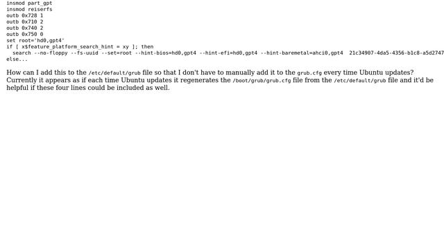 How Do You Add Lines To /etc/default/grub So They're Reflected In /boot/grub/grub.cfg?