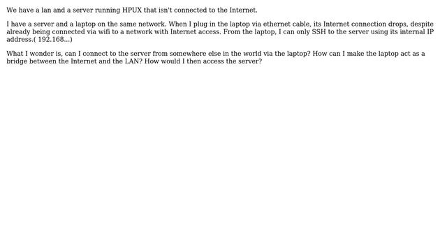 Unix & Linux: Using a laptop as a bridge between Internet and LAN for SSH connections. смотреть онлайн
