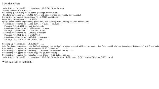 Ubuntu: Can't install TeamViewer 12 on Ubuntu 16.04 64bit - Dependency lib32asound2 смотреть онлайн