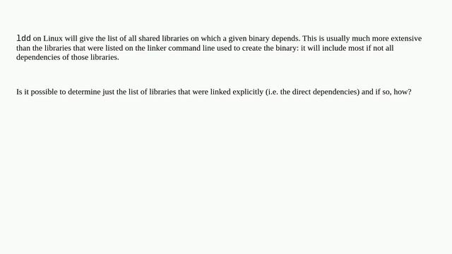 Unix: Distinguish direct and indirect dependencies of a binary on Linux? смотреть онлайн