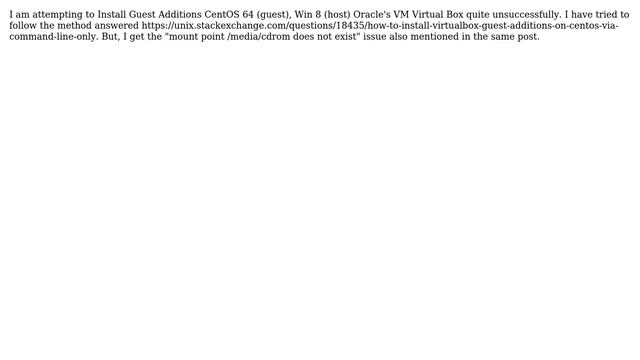 Unix & Linux: Install Guest Additions CentOS 64 (guest), Win 8 (host) смотреть онлайн