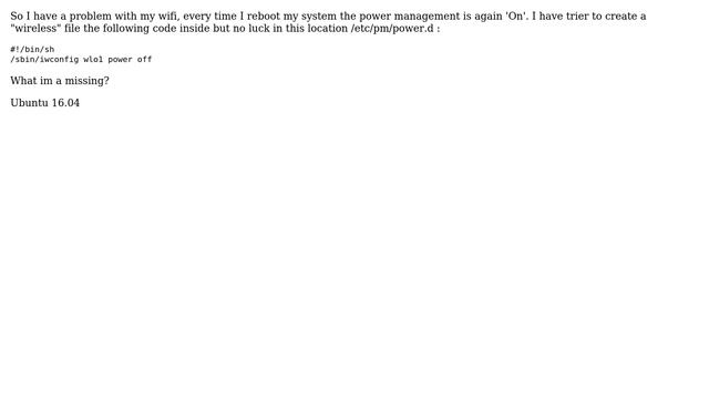 Ubuntu: Cant disable permanently power management on WiFi смотреть онлайн