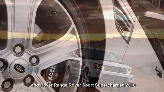 #4500. Land Rover Range Rover Sport Supercharged 2010 (супер видео) смотреть онлайн