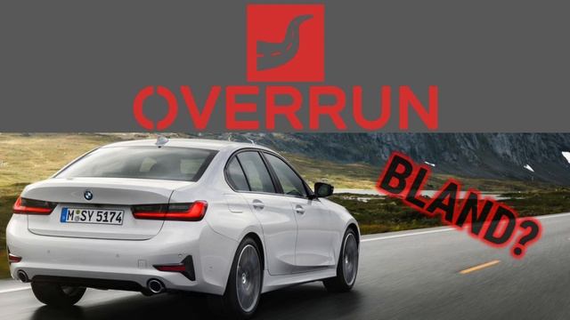 Is the new BMW 3 Series bland? – Overrun #001 смотреть онлайн