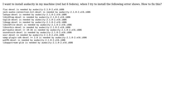 The following packages is nedded for installing audacity in fedora linux redhat 6 смотреть онлайн